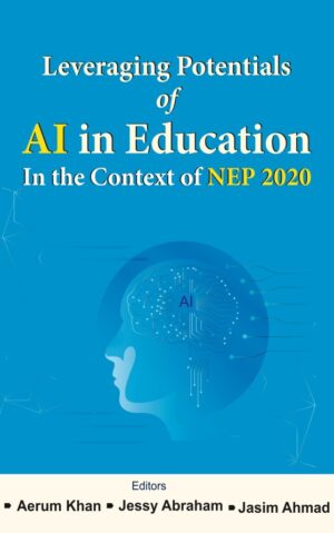 Leveraging Potentials of AI in Education: In the Context of NEP 2020