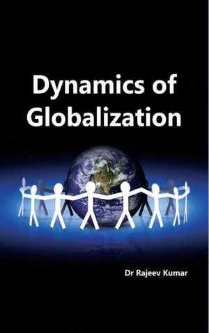 Dynamics of Globalization