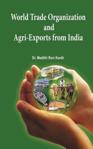 World Trade Organization and Agri-Exports from India
