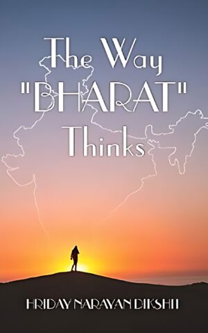 The Way 'BHARAT' Thinks